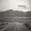 The Loafing Heroes - Planets